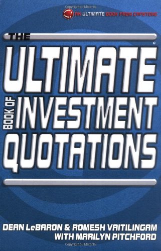 Dean LeBaron - The Ultimate Book of Investment Quotations