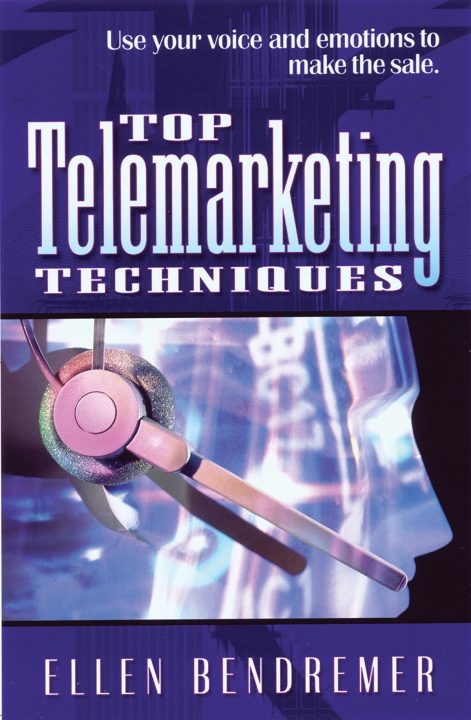 Ellen Bendremer - Top Telemarketing Techniques