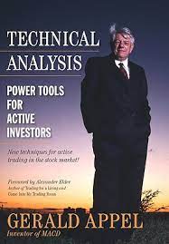 Gerald Appel - Technical Analysis. Power Tools for Active Investors