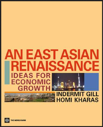 Indermit Gill - An East Asian Renaissance