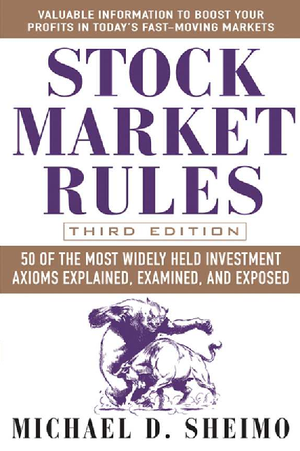 Michael D.Sheimo – Stock Market Rules (3rd Ed.)