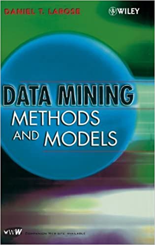 Daniel T.Larose - Data Mining Methods & Models