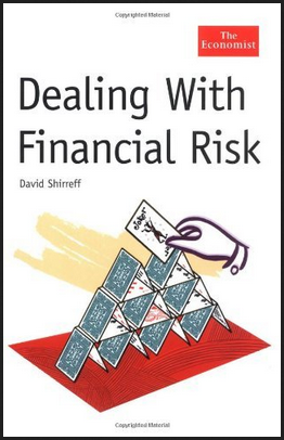 David Shirreff - Dealing with Financial Risk