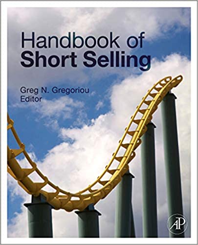 Greg Gregoriou - Handbook of Short Selling