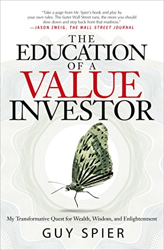 Guy Spier - The Education of a Value Investor