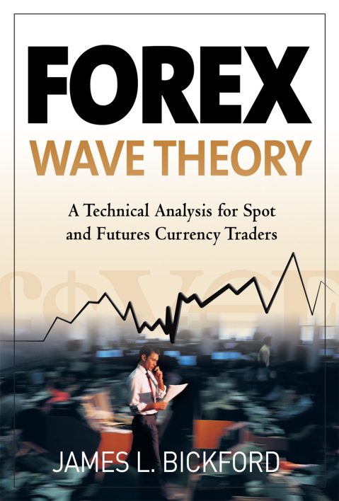 James L.Bickford - Forex Wave Theory