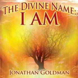 Jonathan Goldman – The Divine Name: I Am (2013)