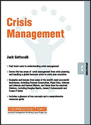 Jack Gottschalk - Crisis Management