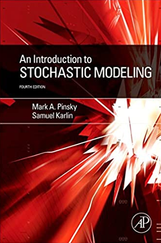 Mark Pinsky, Samuel Karlin – An Introduction to Stochastic Modeling 4th Ed