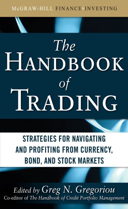 Greg N.Gregoriou - The Handbook of Trading