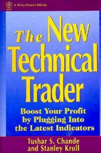 Chande Kroll - The New Technical Trader