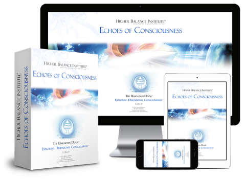 Echoes of Consciousness - Higher Balance Institute