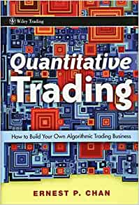 Ernest Chan – Quatitative Trading