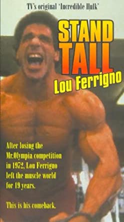 Bodybuilding - Lou Ferrigno Stand Tall