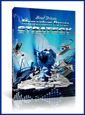 Brad Dixon - Momentum Power Strategy