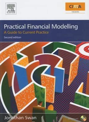 Jonathan Swan – Practical Financial Modelling (2nd Ed.)