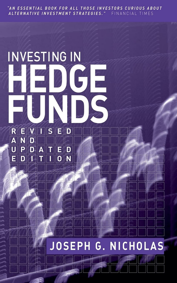 Joseph G.Nicholas – Hedge Fund of Funds Investing