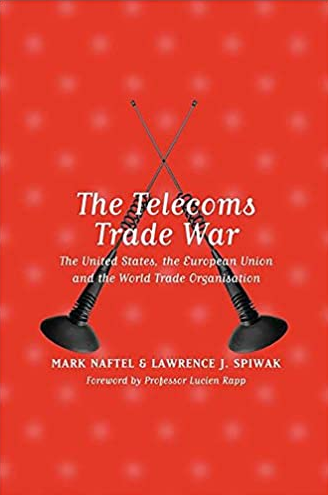 Mark Naftel – The Telecoms Trade War