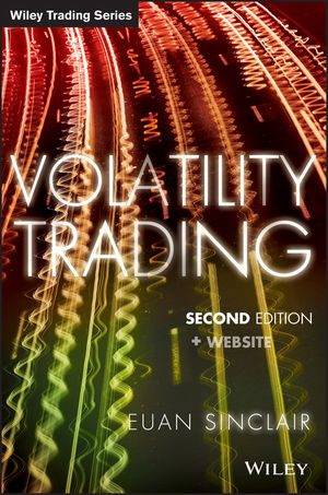 Euan Sinclair - Volatility Trading