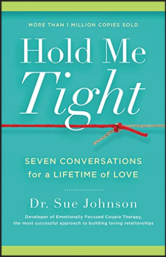 Hold Me Tight - Sue Johnson