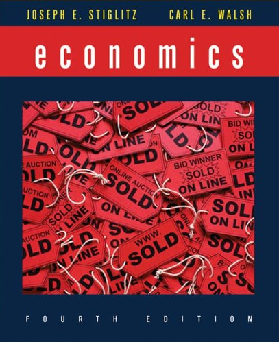 Joseph Stiglitz, Carl Walsh – Economics 4nd