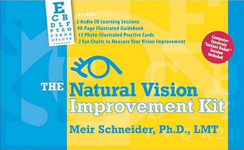 Meir Schneider – THE NATURAL VISION IMPROVEMENT KIT