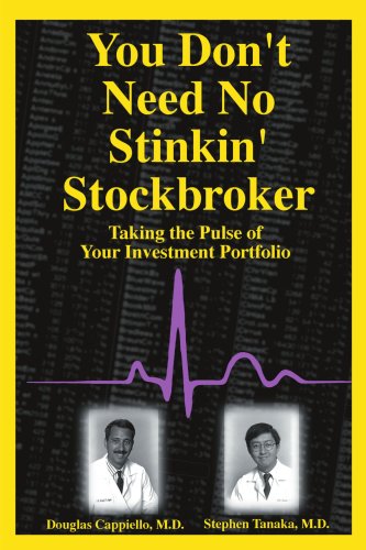 D.Capiello, S.Tanaka - You Don’t Need No Stinkin’ Stockbroker