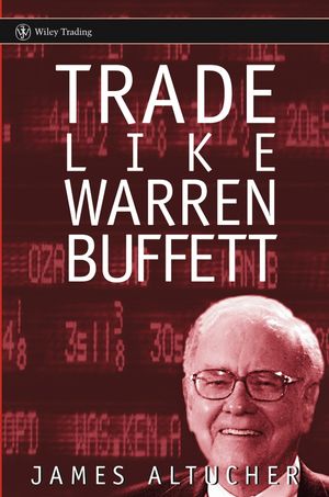 James Altucher - Trade Like Warren Buffett