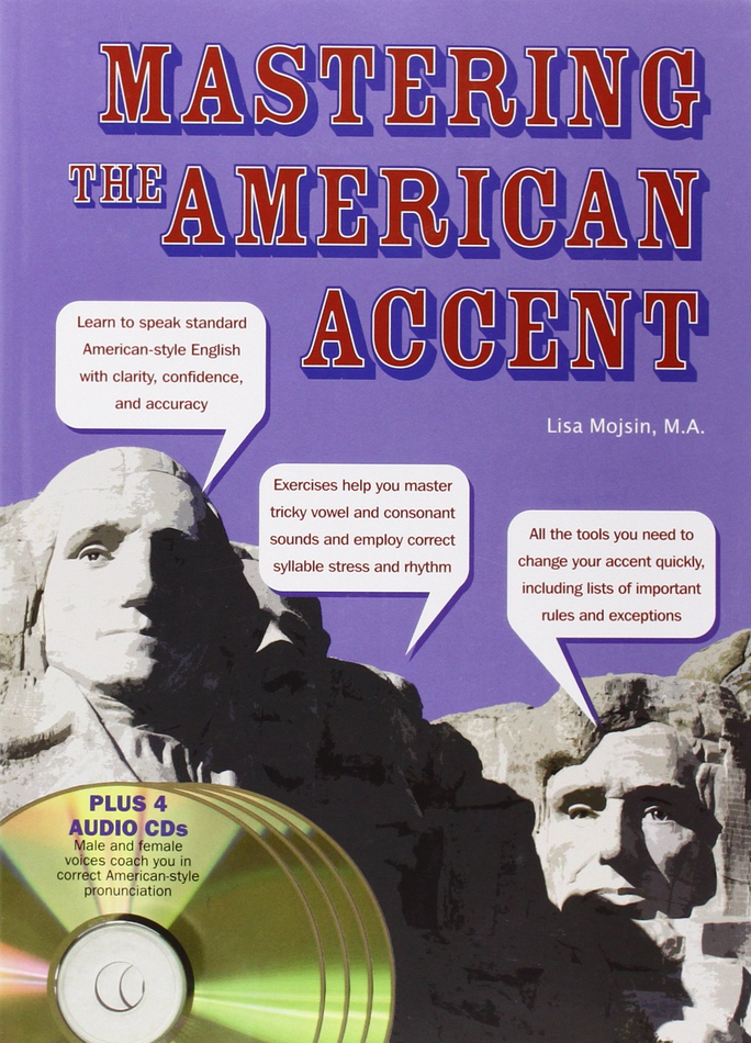 Mastering the American Accent with Audio CDs - Lisa Mojsin