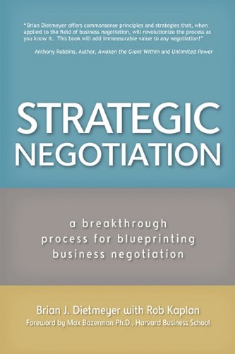 Brian J.Dietmeyer - Strategic Negotiation