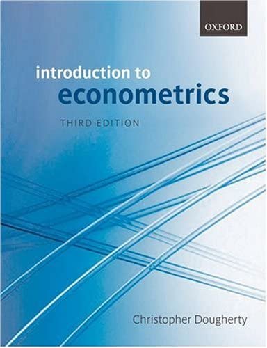 Christopher Dougherty - Introduction to Econometrics (3rd Ed.)