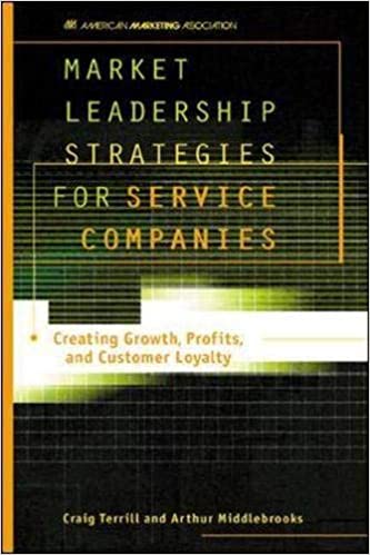 Craig Terrill - Market Leadership Strategies for Service Companies