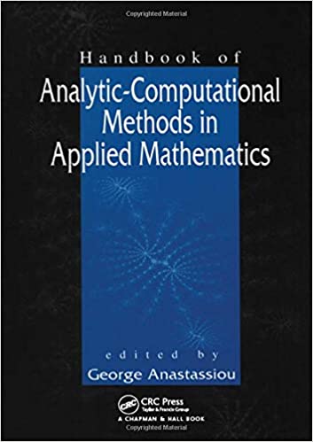 George Anastassiou - HandBook of Analytic Computational Methods in Aplied Mathematics