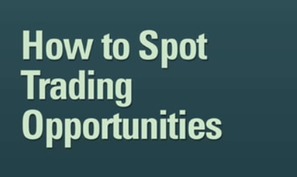 JEFFREY KENNEDY - HOW TO SPOT TRADING OPPORTUNITIES1