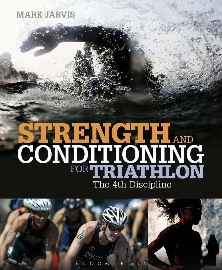 Mark Jarvis – Strength and Conditioning System for Triathletes