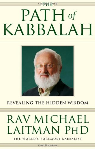 Kabbalist Michael Laitman – The Path of Kabbalah