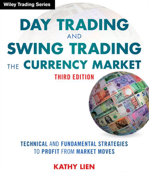 Kathy Lien – Day Trading and Swing Trading the Currency Market