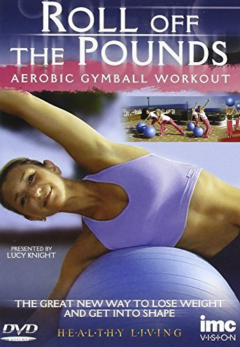 Lucy Knight – Roll Off the Pounds: Aerobic Gymball Workout