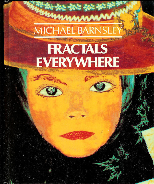 Michael Barnsley – Fractals Everywhere. The First Course in Deterministic Fractal Geometry