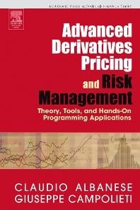 Claudio Albanese - Advanced Derivates Pricing & Risk Management