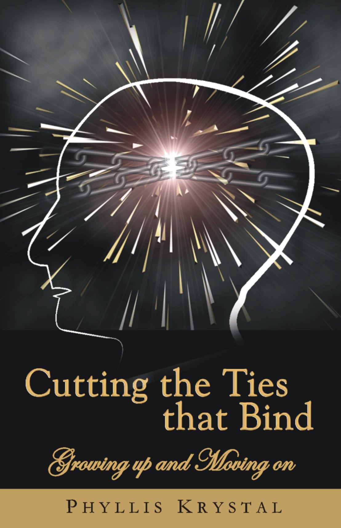 Cutting the Ties That Bind - Phyllis Krystal