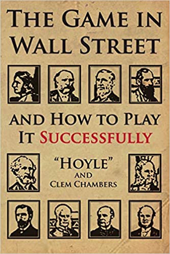 Hoyle - The Game In WallStreet & How to Play it Successfully