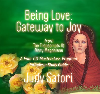 Judy Satori – Being Love: Gateway to Joy