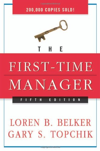 Loren B.Belker – The First Time Manager (5th Ed)