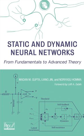 Madan M.Gupta, Liang Jin, N. Homma – Static & Dynamic Neural Networks