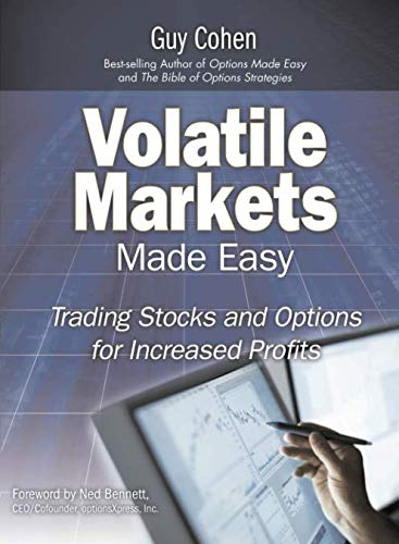 Guy Cohen - Volatile Markets Made Easy