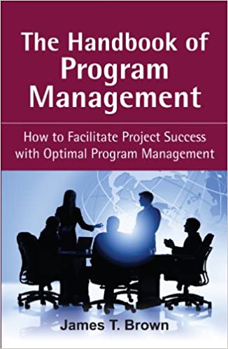 James T.Brown - The Handbook of Program Management