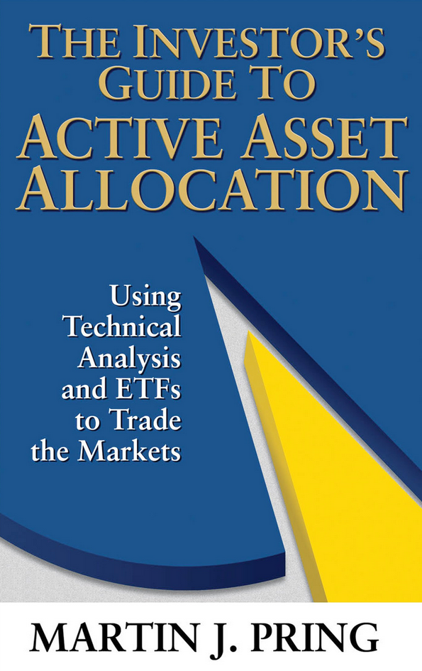 Martin Pring – The Investors Guide to Active Asset Allocation