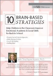 10 Brain-Based Strategies to Help Children in the Classroom Improve Emotional, Academic & Social Skills for Back to School