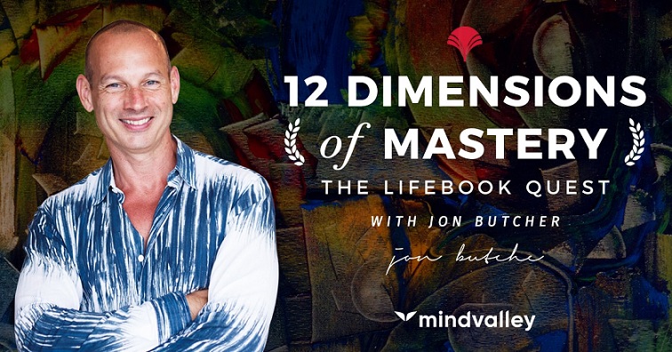 12 Dimensions of Mastery (Lifebook Challenge)